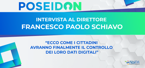 Immagine per la news: Progetto PoSeID-on, il direttore Schiavo: “Ecco come i cittadini avranno finalmente il controllo dei loro dati digitali”
