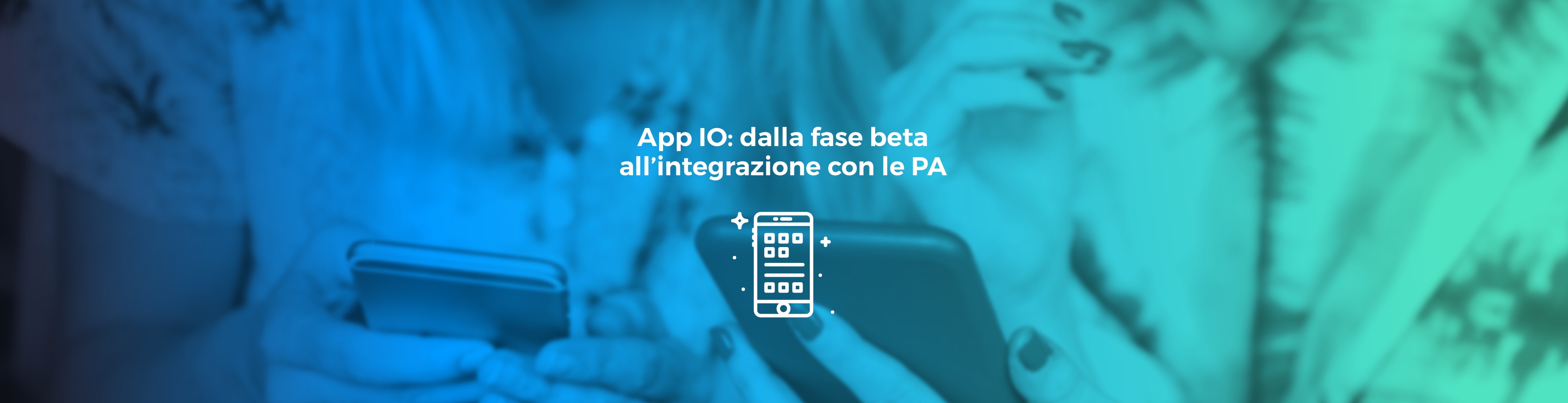 Immagine per la news App IO: dalla fase beta all’integrazione con le PA